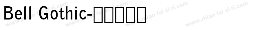 Bell Gothic字体转换